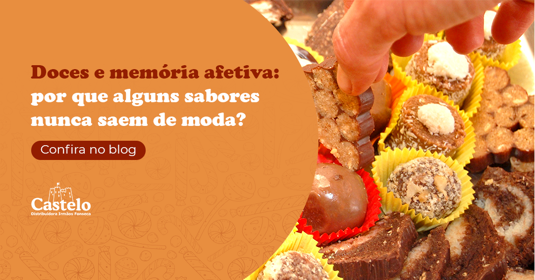 Doces e memória afetiva: por que alguns sabores nunca saem de moda?